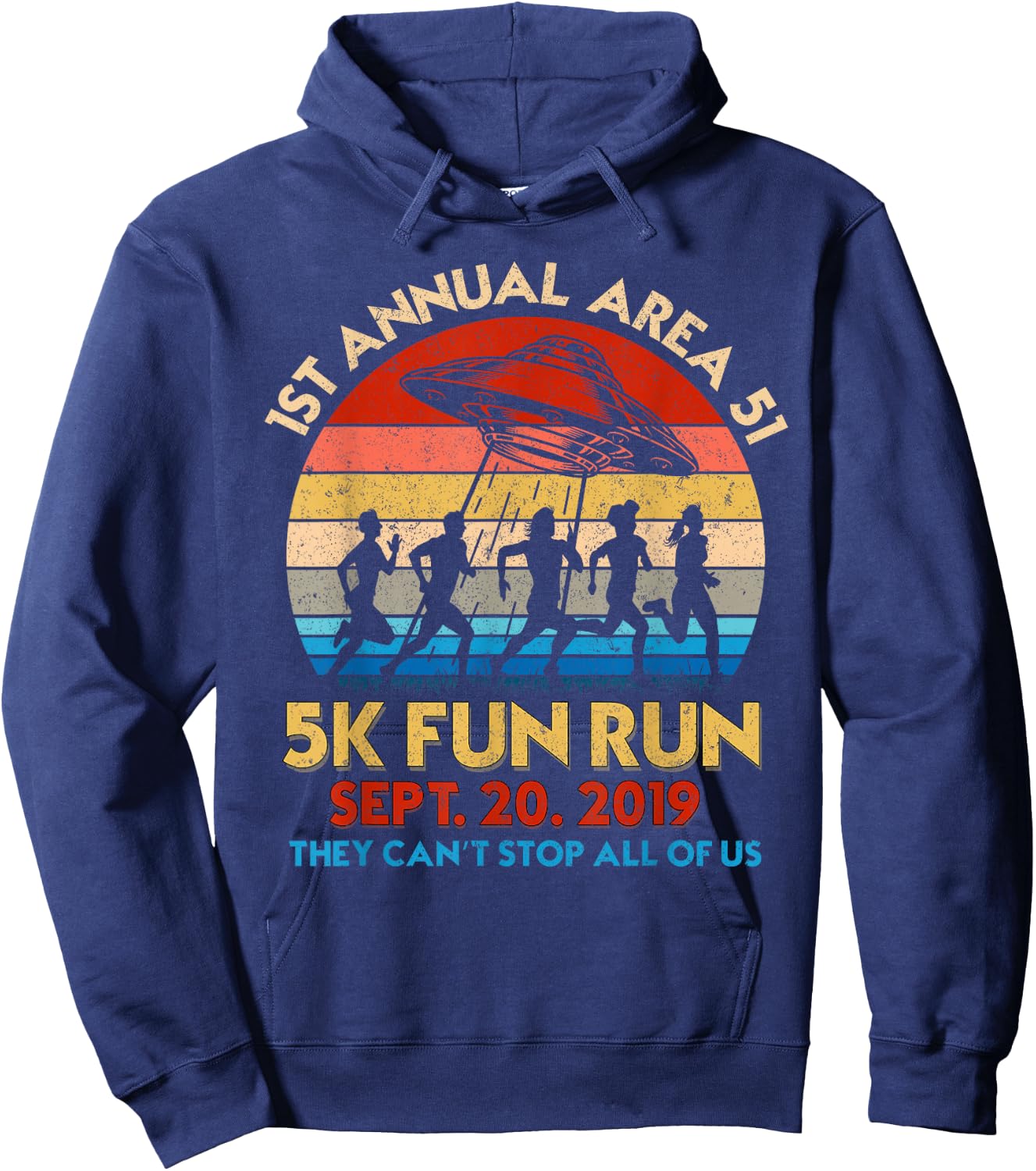 1st Annual Area 51 5k Fun Run Storm Squad Shirt Hoodie - Hoodie | Navy