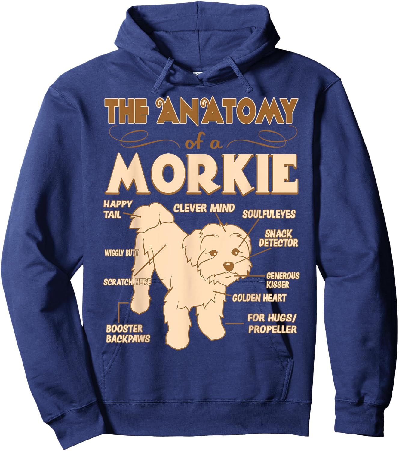 The Anatomy Of Morkie Pet Lovers Gift Hoodie - Hoodie | Navy