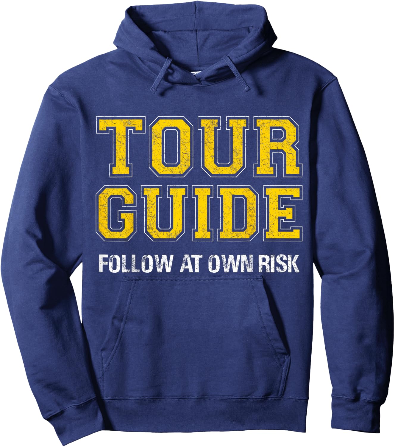 Follow at Own Risk - Funny Tour Guide Hoodie - Hoodie | Navy