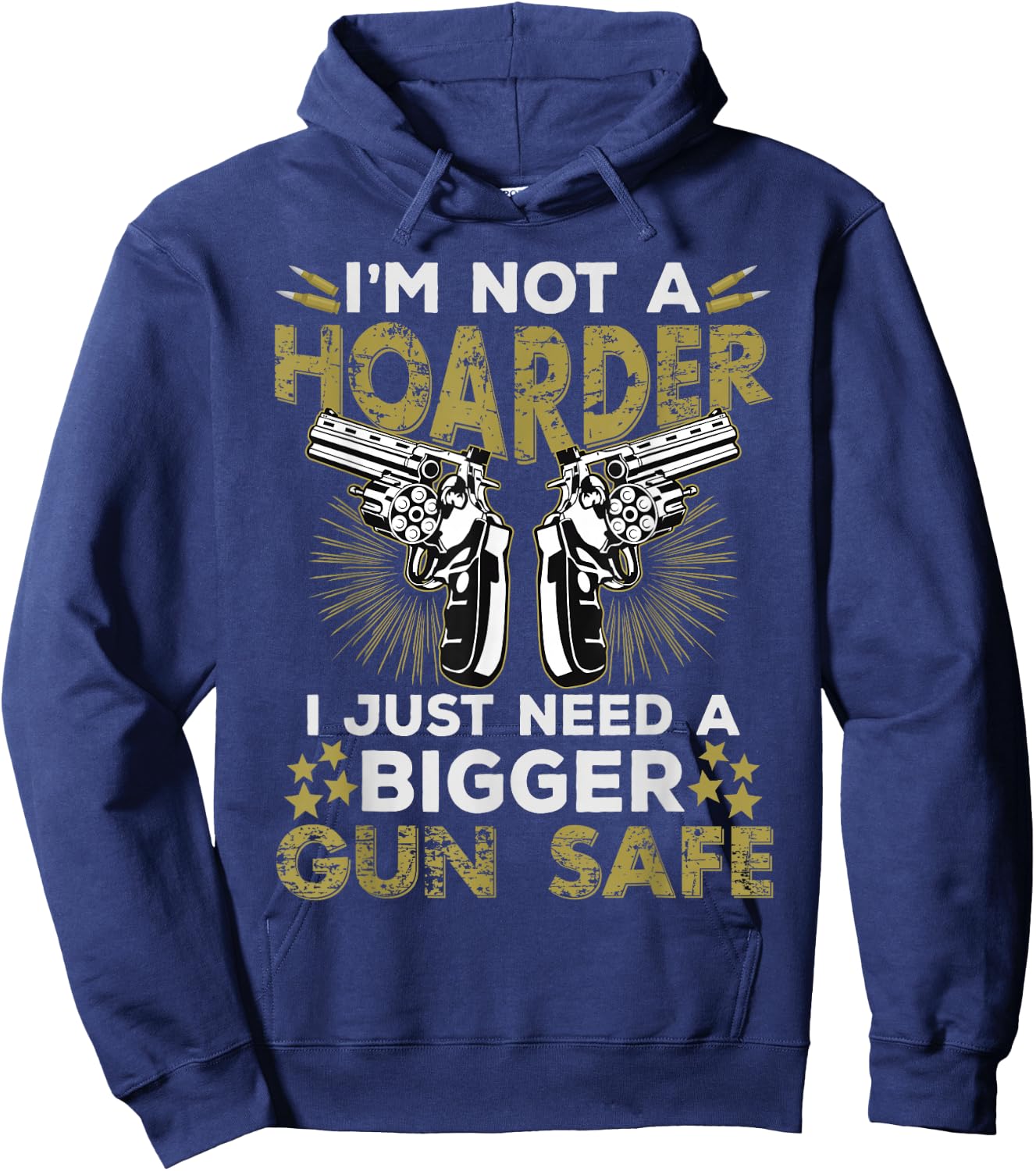 Gun Collector Enthusiast Lover - Not A Hoarder Hoodie - Hoodie | Navy