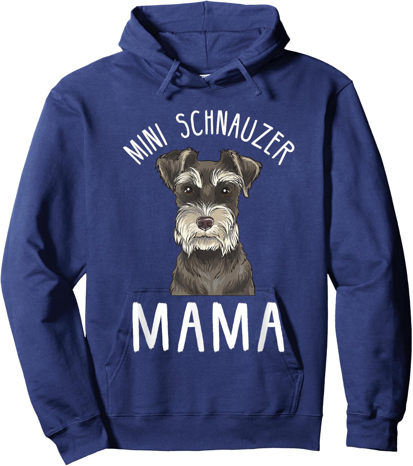 Mini Schnauzer Mama Funny Mini Schnauzer Mom Hoodie - Hoodie | Navy