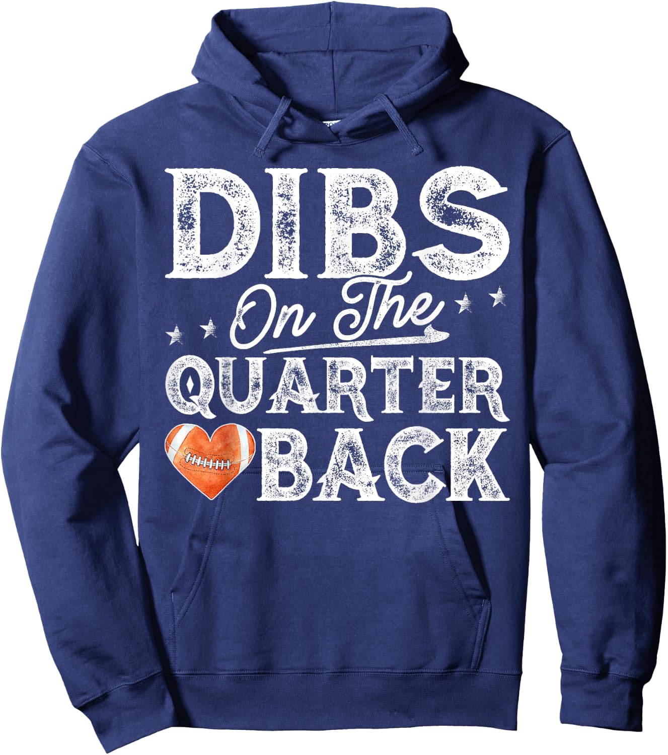 Dibs On The Quarterback - Football Girlfriend Hoodie - Hoodie | Navy