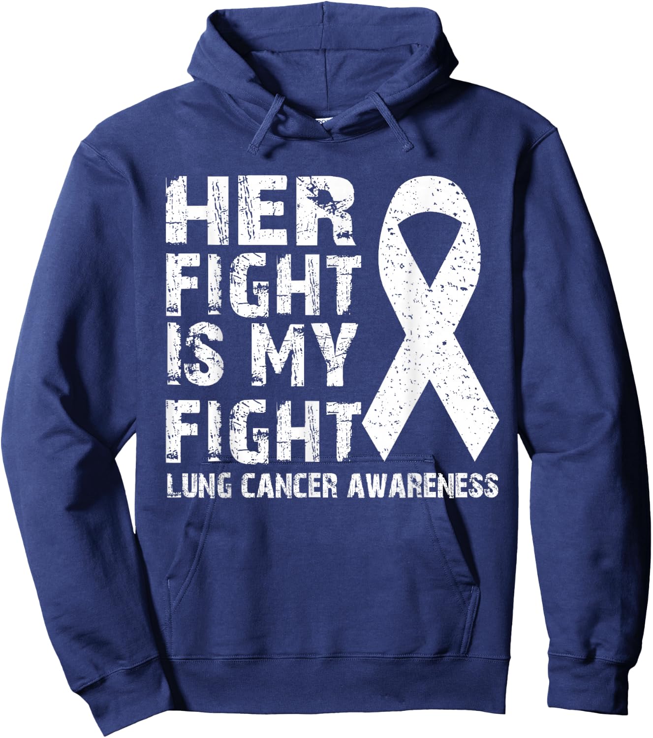 Her fight is my fight Lung cancer awareness Hoodie - Hoodie | Navy