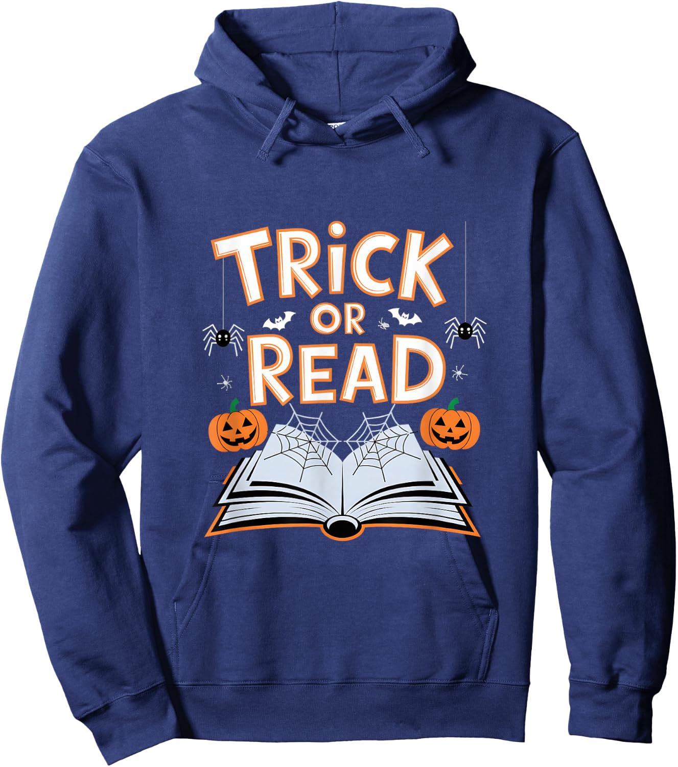 Trick Or Read Funny Reading Book Halloween Pun Hoodie - Hoodie | Navy