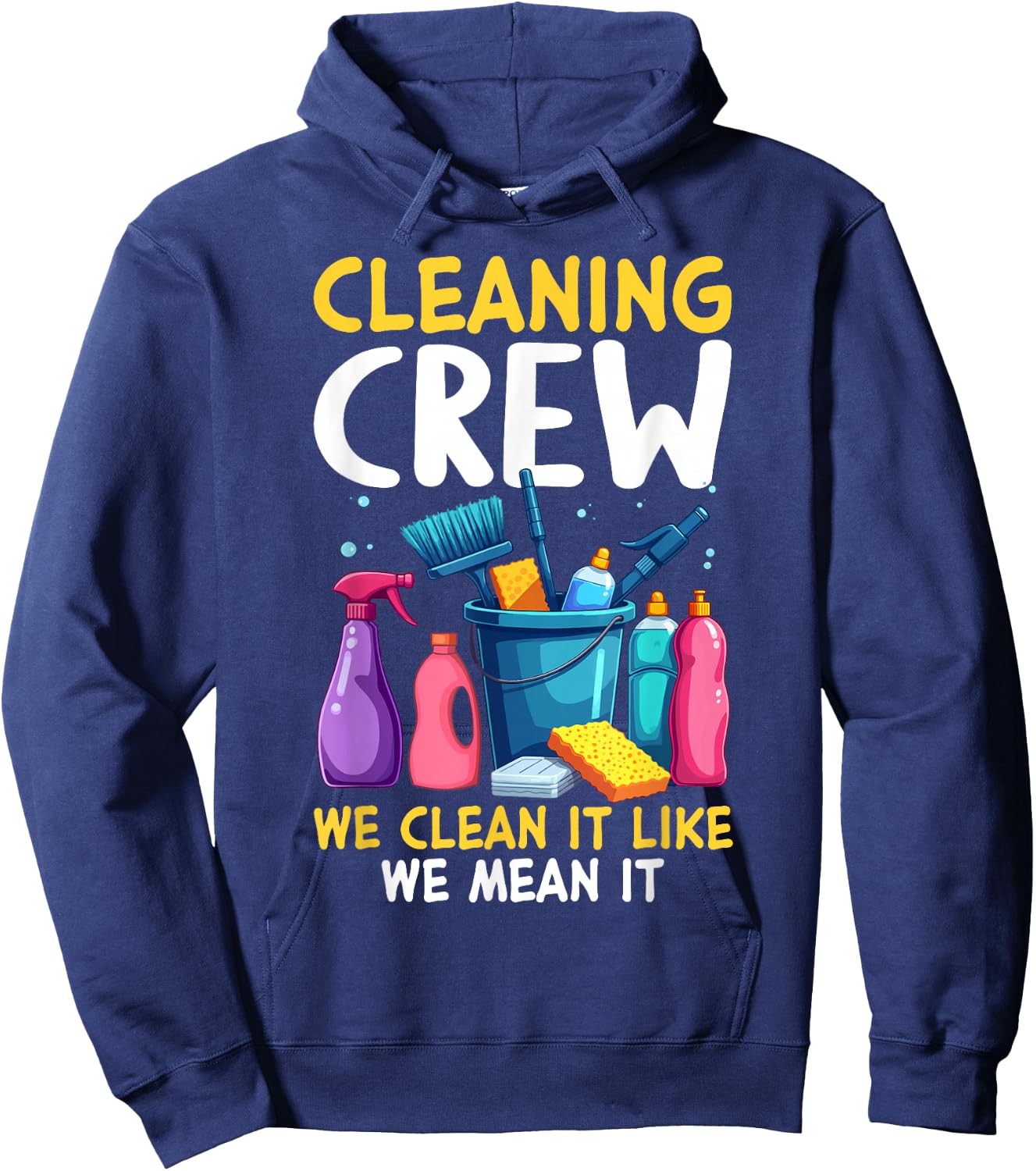 Cleaning Crew Outfit for Housekeepers Hoodie - Hoodie | Navy
