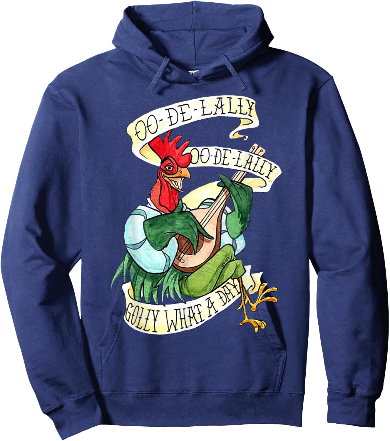 Chicken Sing o De Lally Golly What A Day Funny Hoodie - Hoodie | Navy