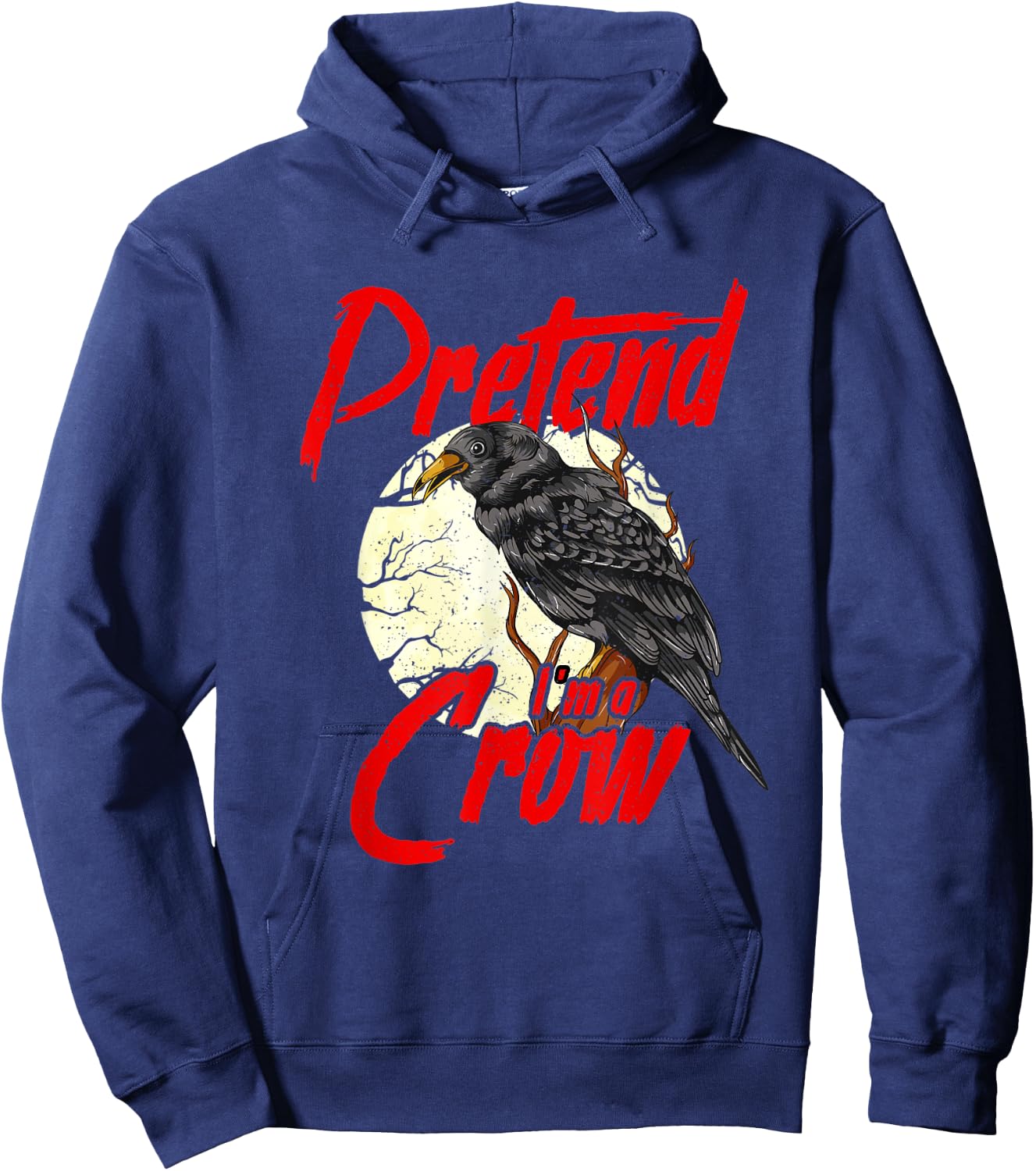 Funny DIY Crow Costume Raven Pretend I'm a Crow Hoodie - Hoodie | Navy