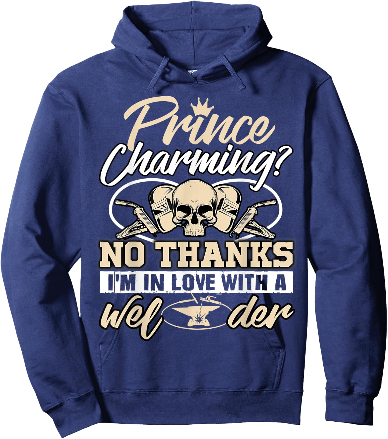 I'm In Love With A Welder, I Am A Welder's Wife Hoodie - Hoodie | Navy