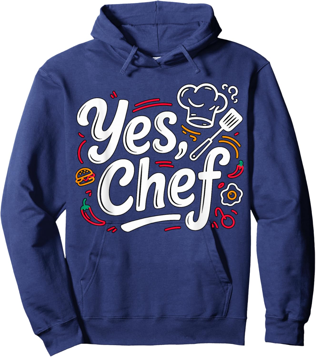 Yes Chef Funny Cooking Kitchen Quote Hoodie - Hoodie | Navy