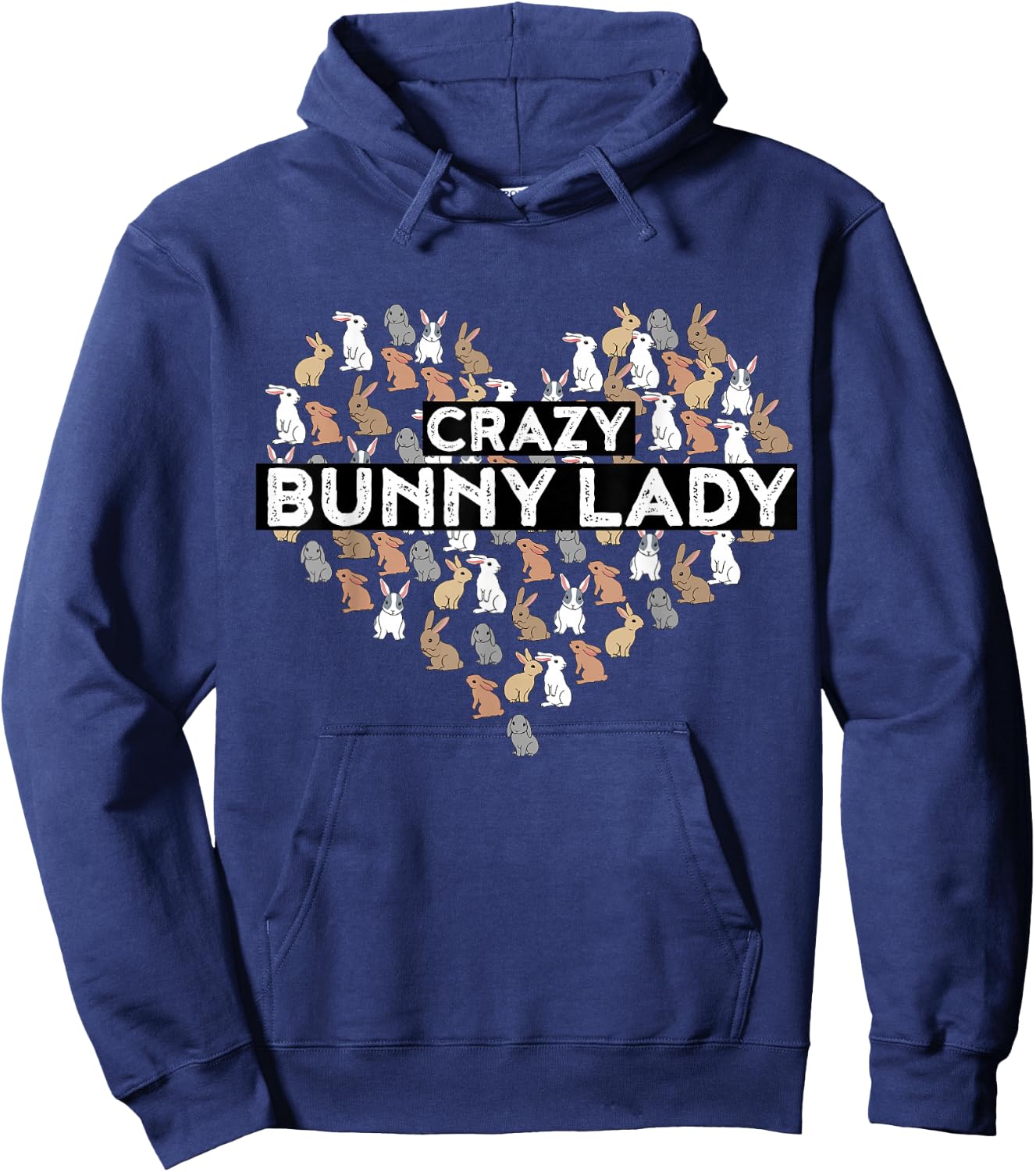 Crazy Bunny Lady Funny Rabbit Hoodie - Hoodie | Navy