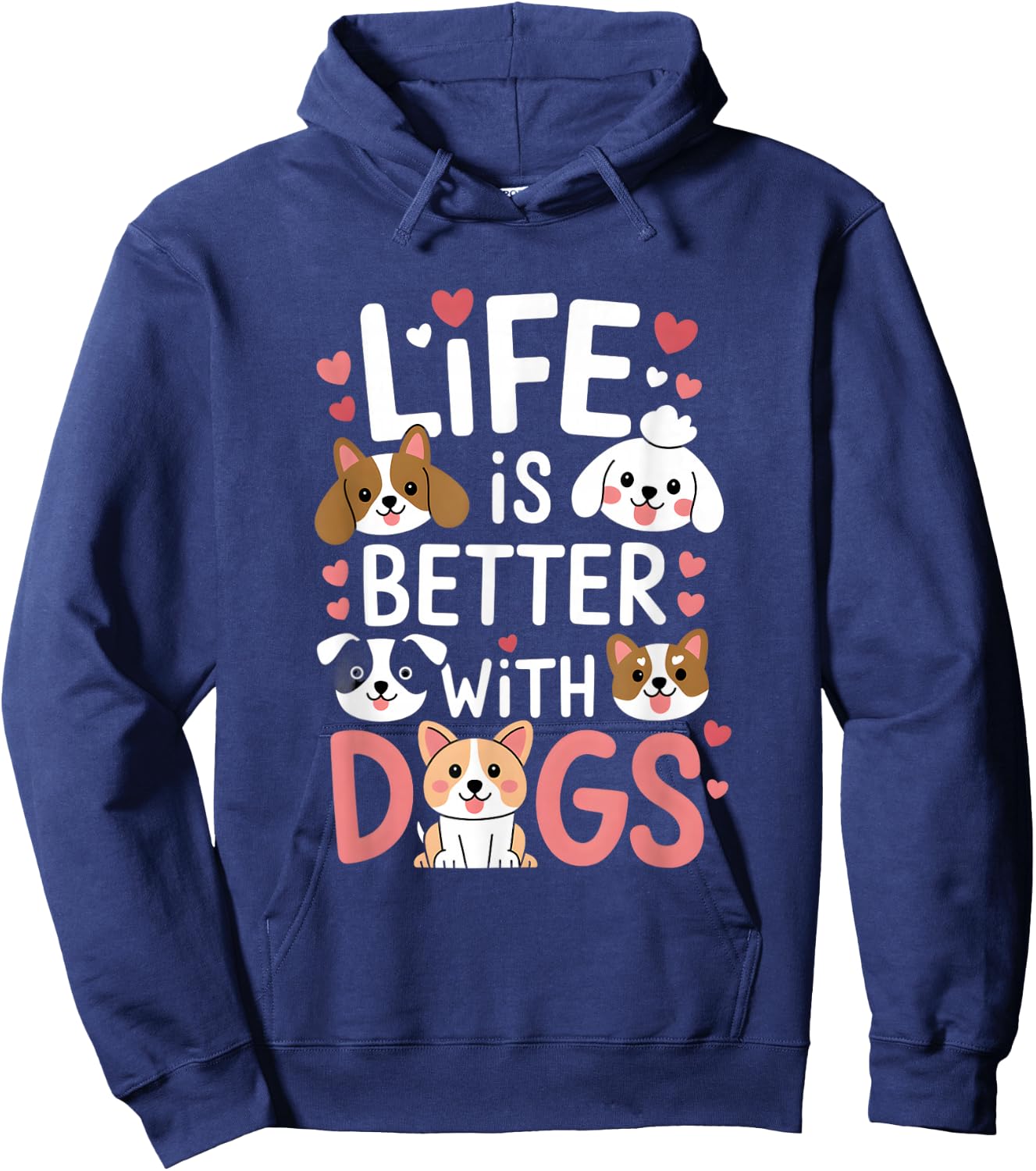 Life Is Better With Dogs Cute Dog Lover Hoodie - Hoodie | Navy