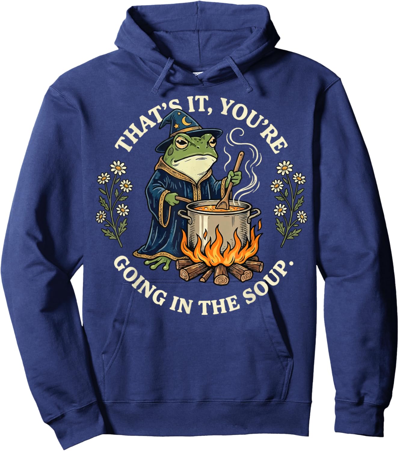 That's It You're Going in The Soup Frog Hoodie - Hoodie | Navy