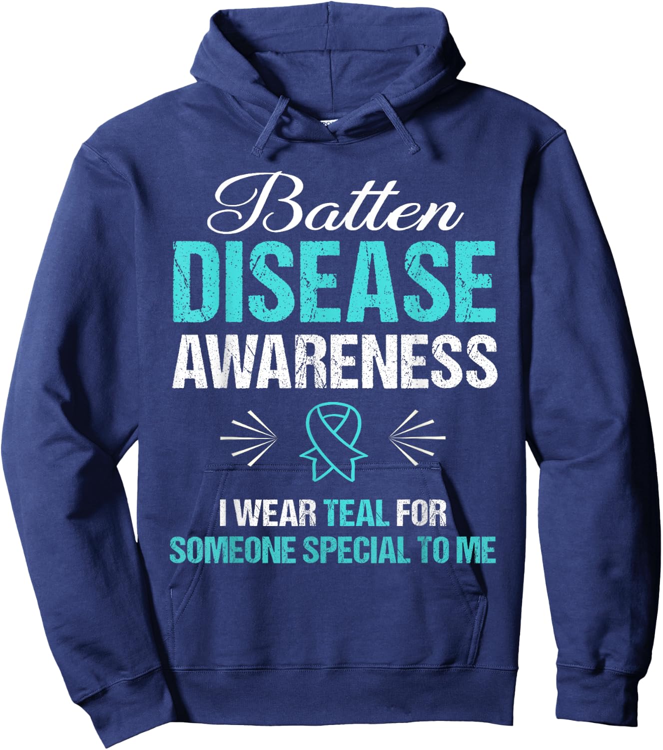 Batten Disease Awareness : I Wear Teal Hoodie - Hoodie | Navy