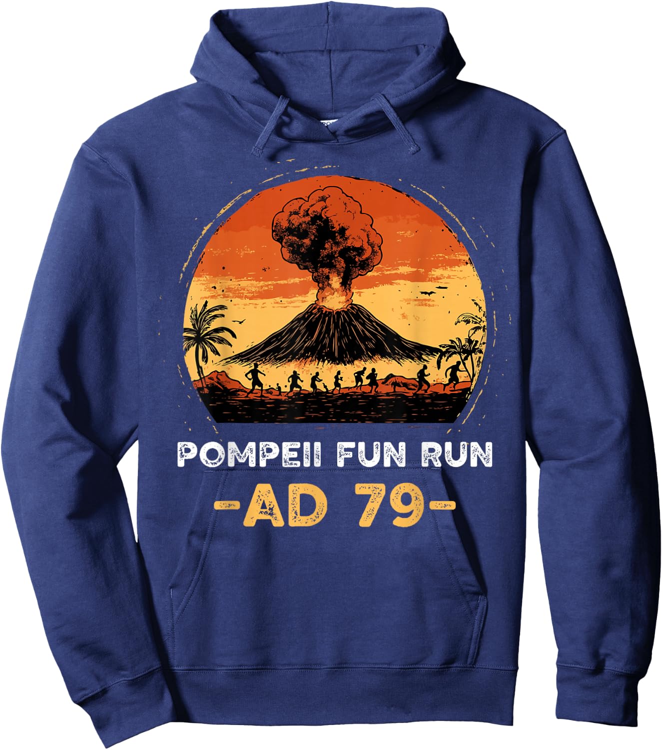 Mount Vesuvius Pompeii Fun Run Volcanologist Hoodie - Hoodie | Navy