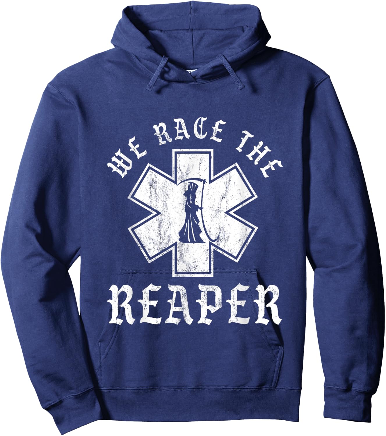 Emt, Ems And Paramedic We Race the Reaper Hoodie - Hoodie | Navy