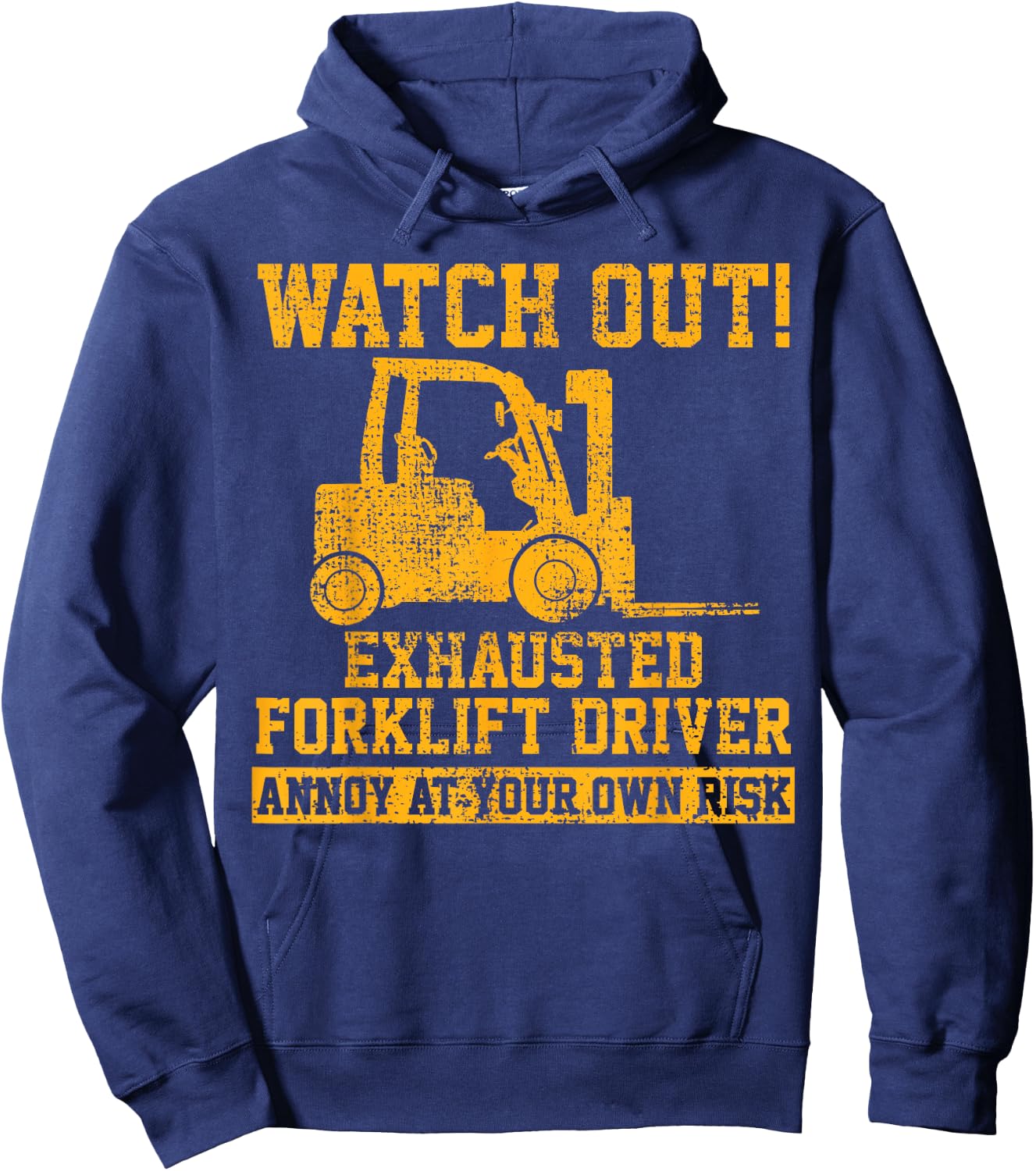 Forklift Driver Watch Out Gift Vintage Hoodie - Hoodie | Navy