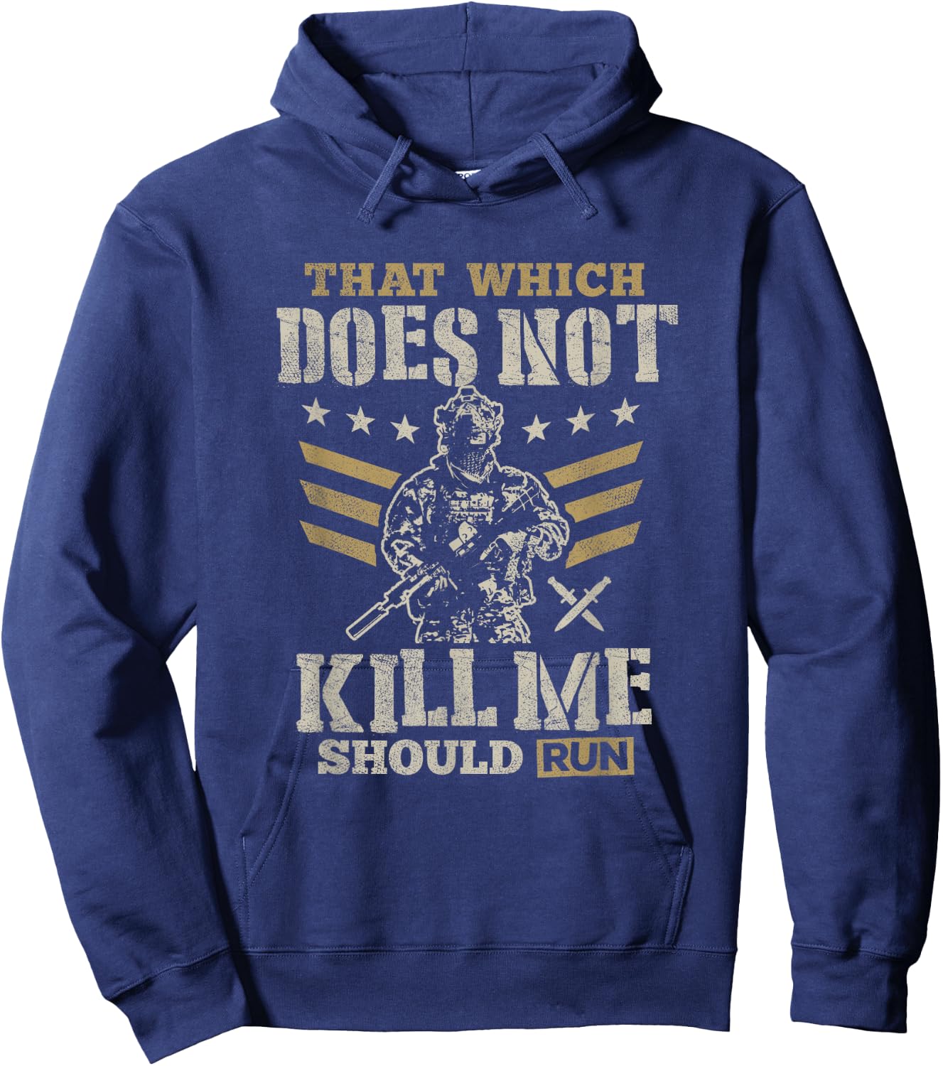 That which doesn't kill me should run t shirt Hoodie - Hoodie | Navy