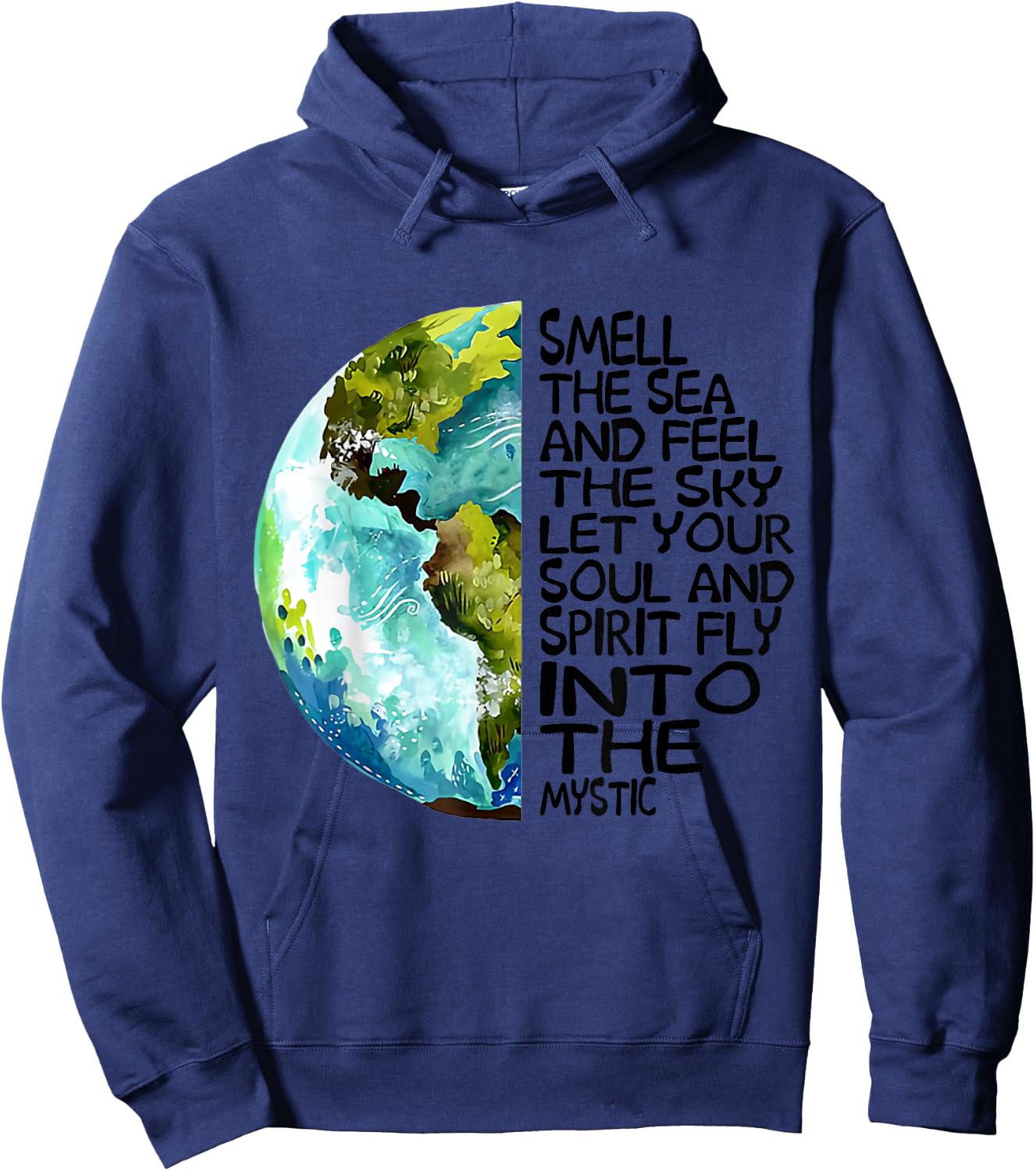 Smell The Sea and Feel The Sky Let Your Soul Hoodie - Hoodie | Navy