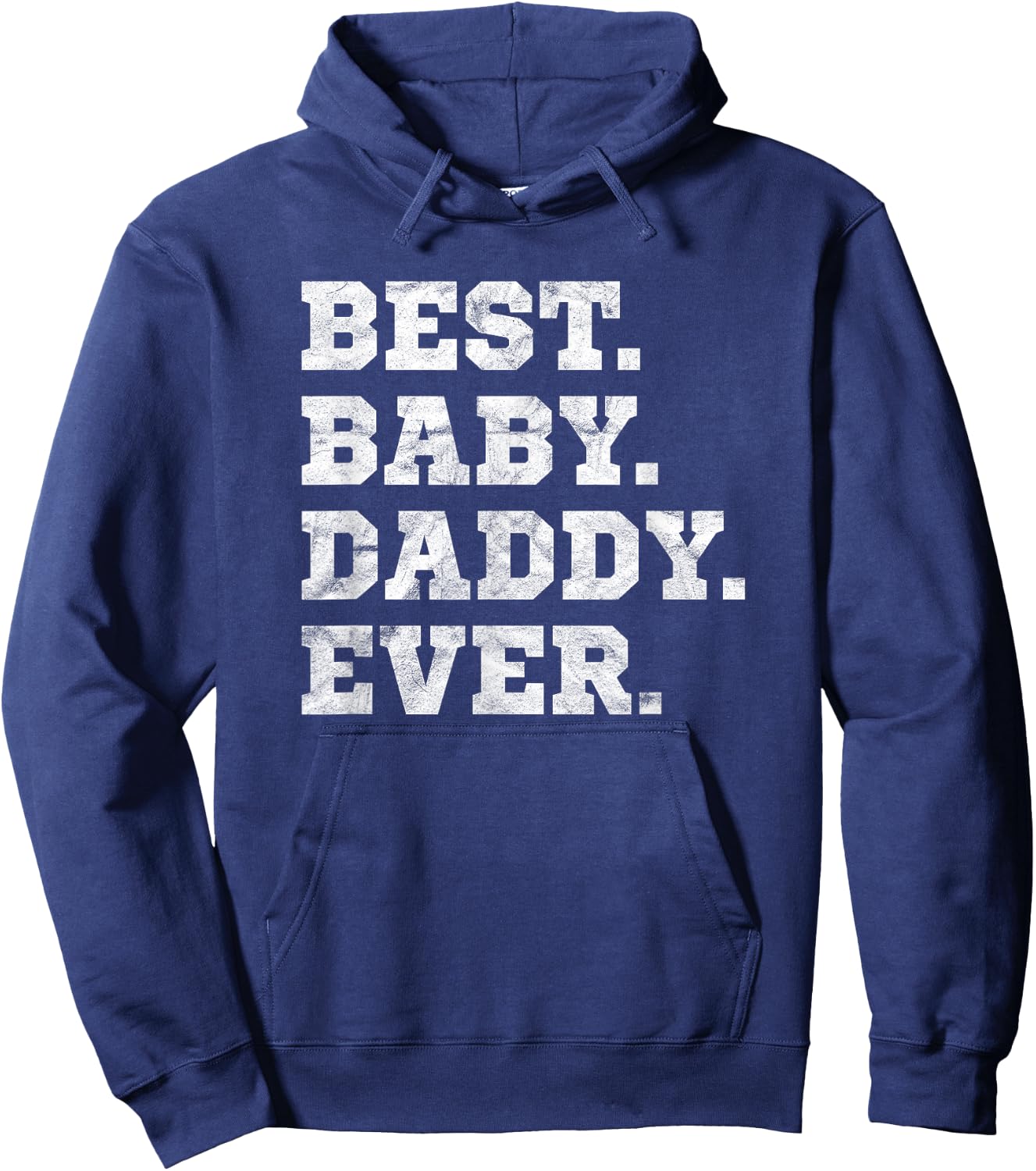 Best Baby Daddy Ever (Vintage) Hoodie - Hoodie | Navy