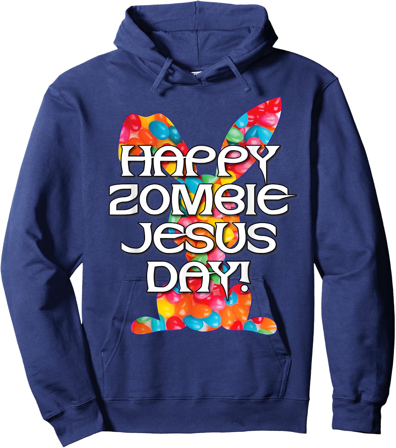 Happy Zombie Jesus Day Easter Bunny Hoodie - Hoodie | Navy