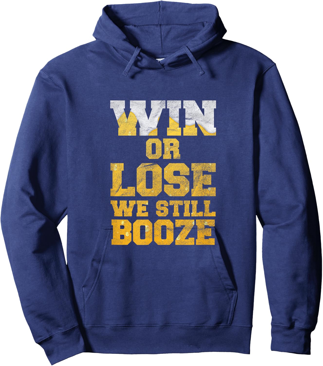 Win or Lose We Still Booze Game Day Party Hoodie - Hoodie | Navy