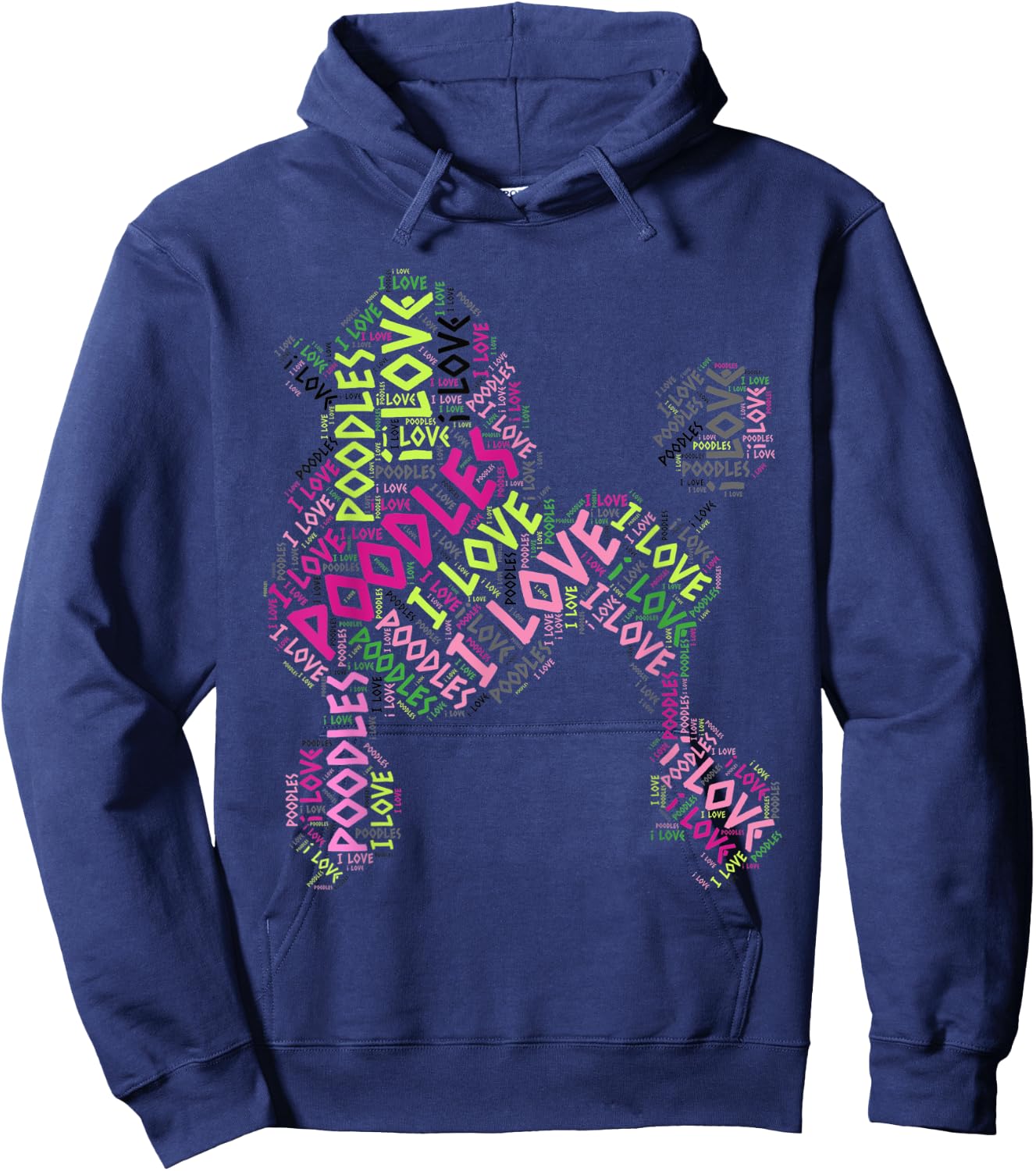I Love Poodles - Cute Word Cloud T Shirt Dog A Hoodie - Hoodie | Navy