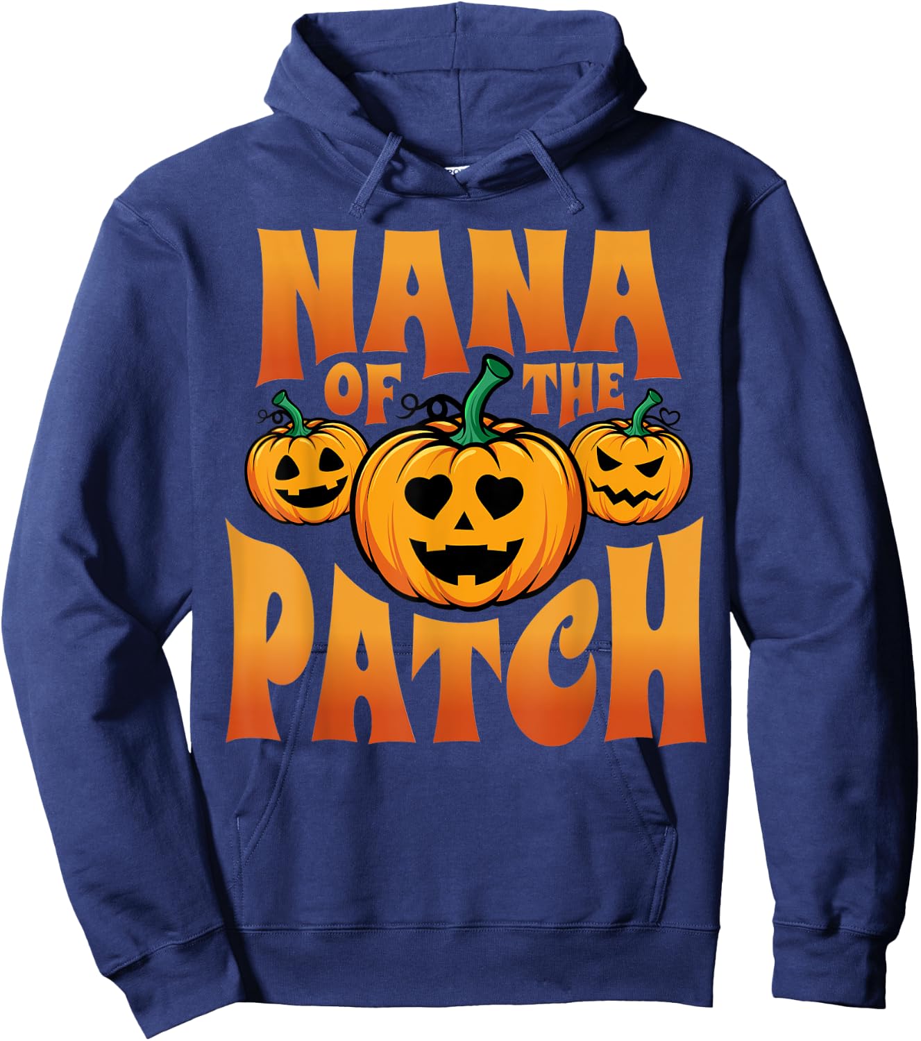 Nana Of The Patch Happy Halloween Shirts Girls Hoodie - Hoodie | Navy