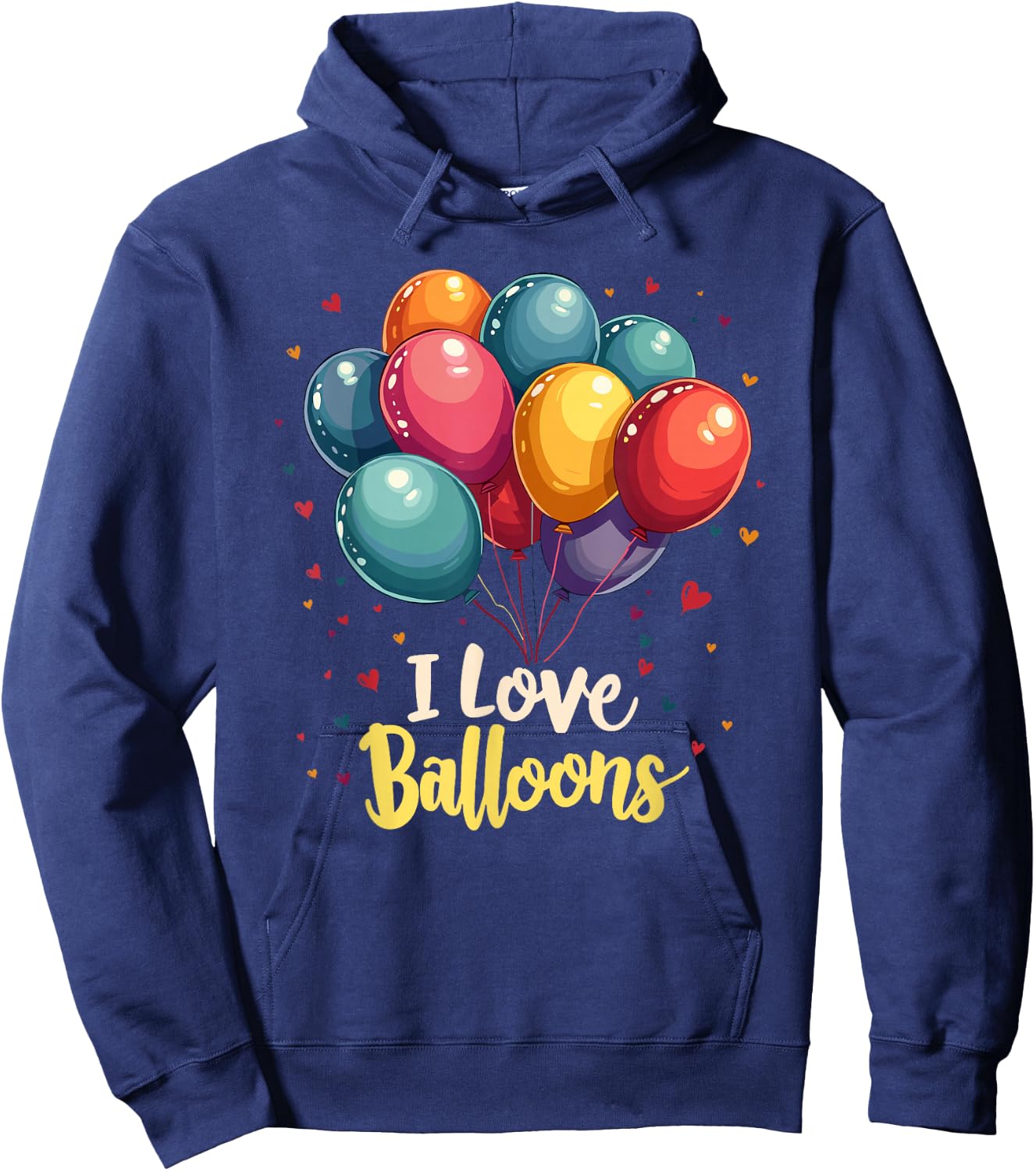 I Love Balloons Funny and Balloon Lover Looner Hoodie - Hoodie | Navy