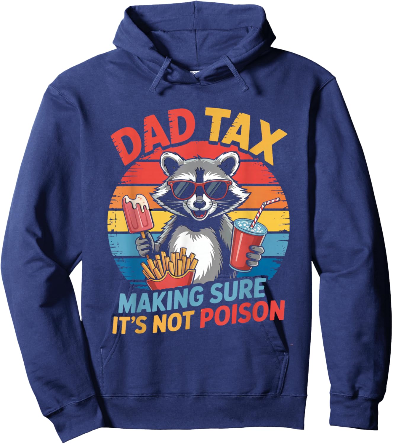 Dad Tax Funny Humor Retro Raccoon Father Men Hoodie - Hoodie | Navy