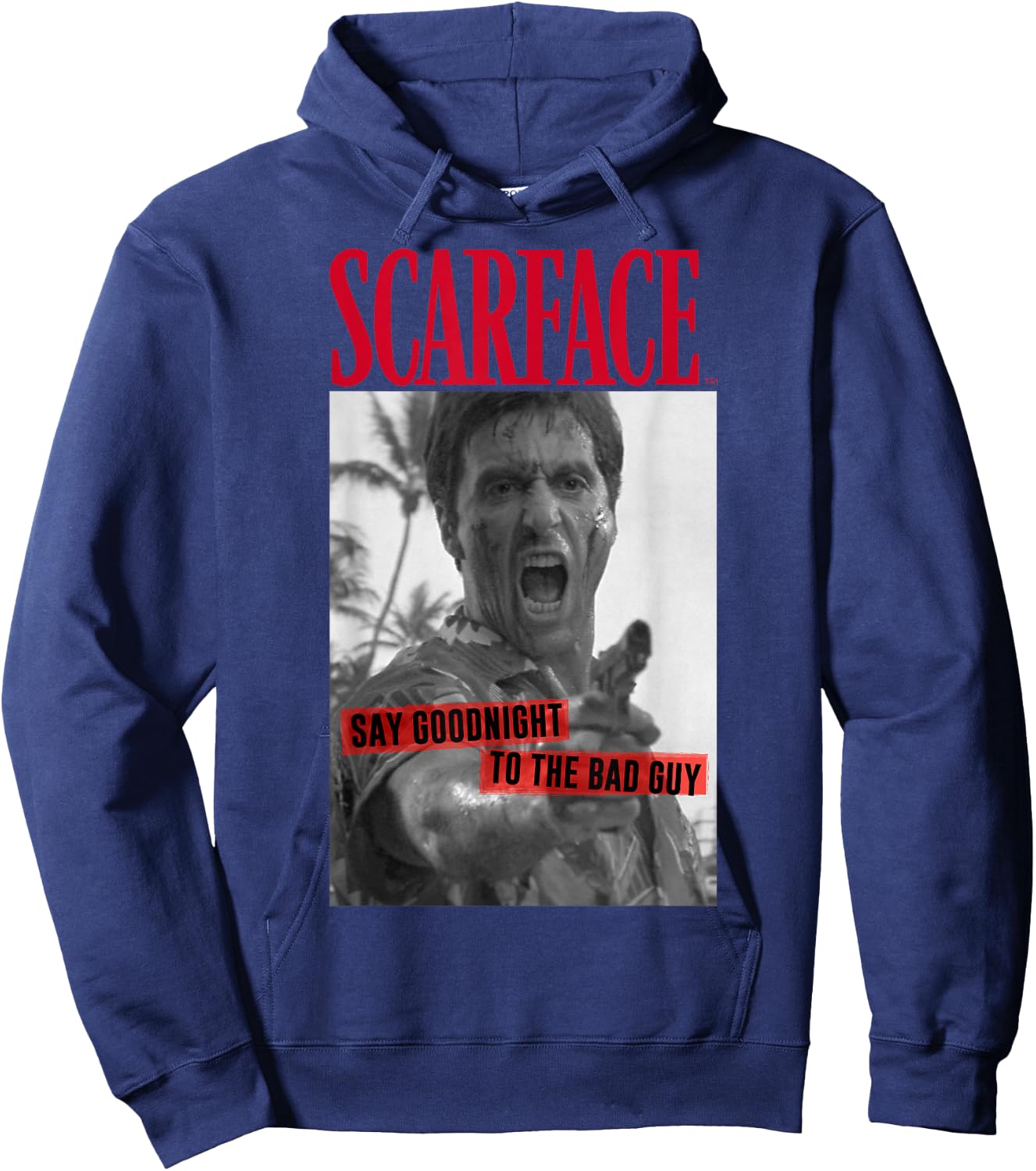 Scarface Say Goodnight to The Bad Guy Photo Hoodie - Hoodie | Navy
