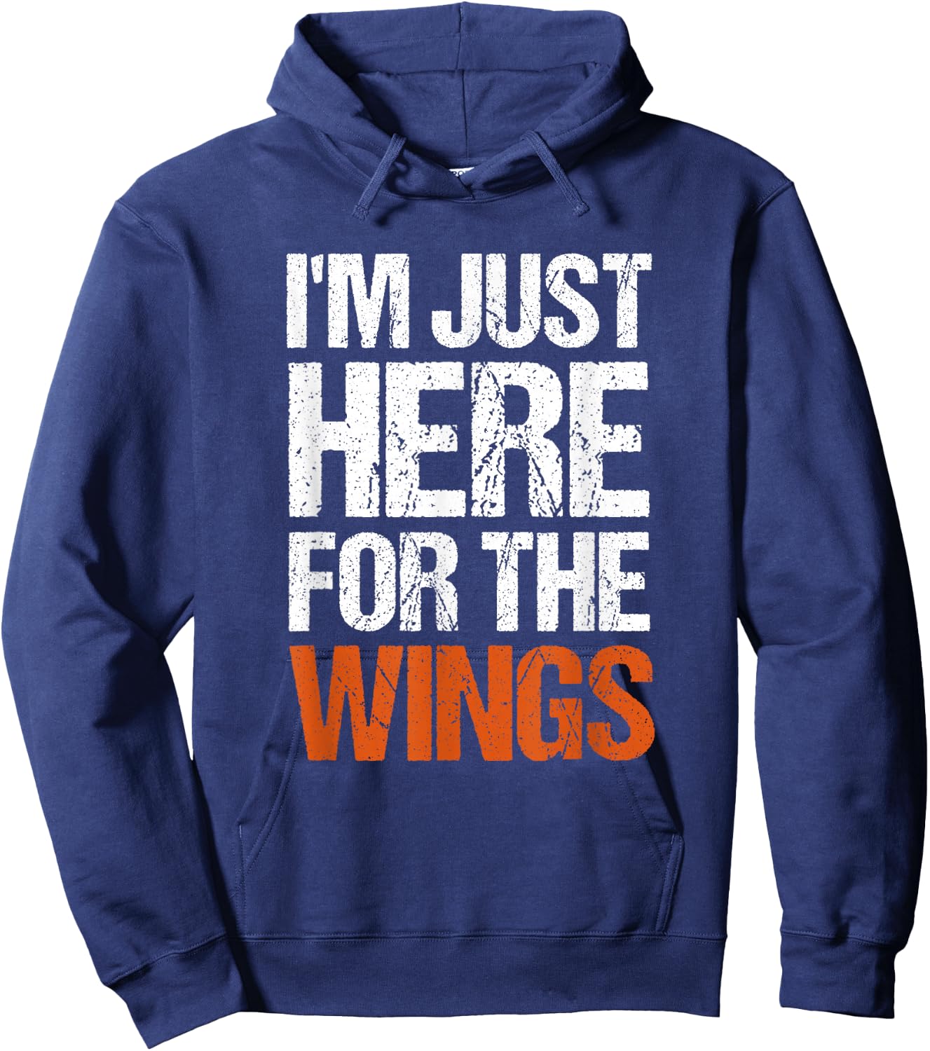 I'm Just Here For The Wings Funny BBQ Hoodie - Hoodie | Navy