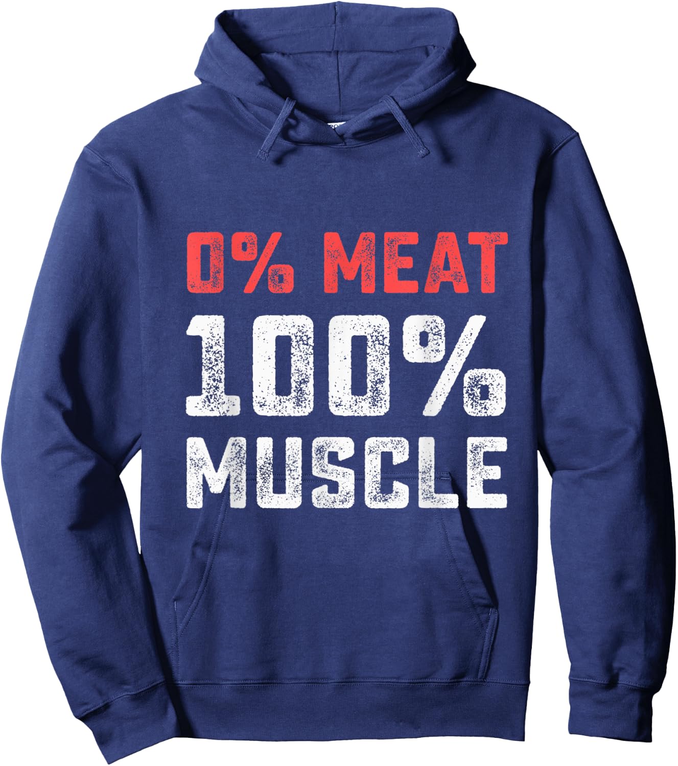 0% Meat 100% Muscle | Vegan Workout Gym Hoodie - Hoodie | Navy