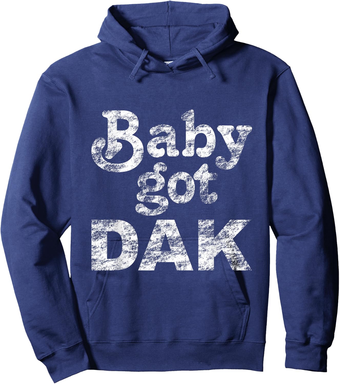 Baby Got Dak T Shirt Hoodie - Hoodie | Navy
