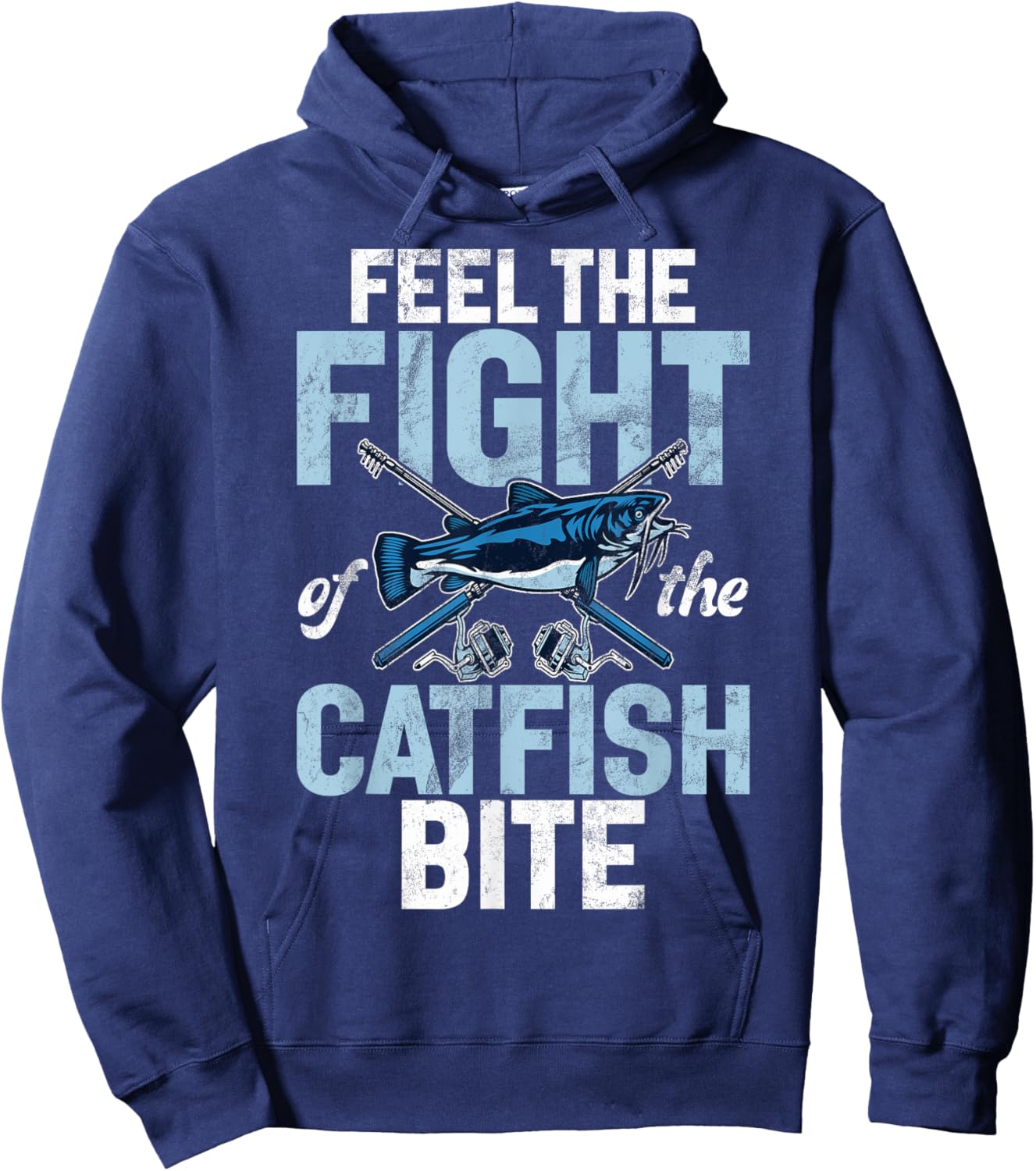 Feel the Fight of the Catfish Bite Catfish Hoodie - Hoodie | Navy