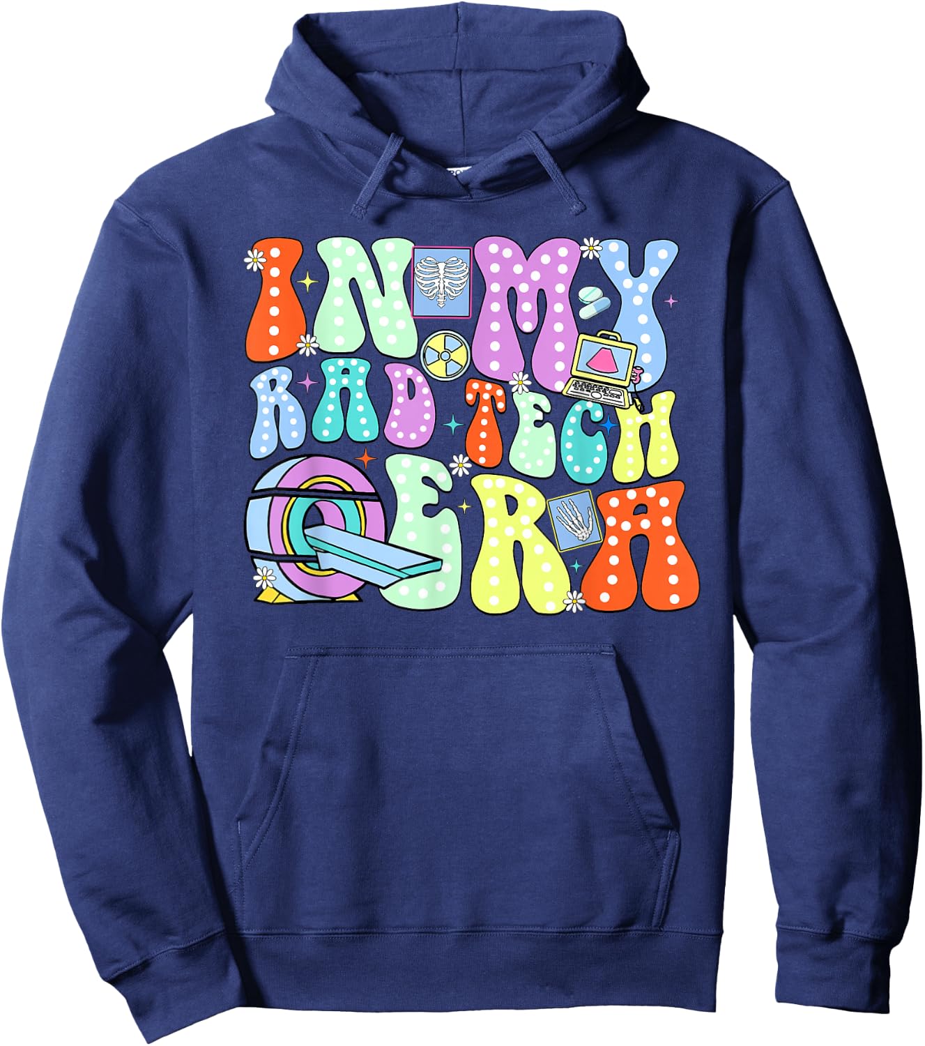 In My Rad Tech Era Radiologic Technology Week Hoodie - Hoodie | Navy