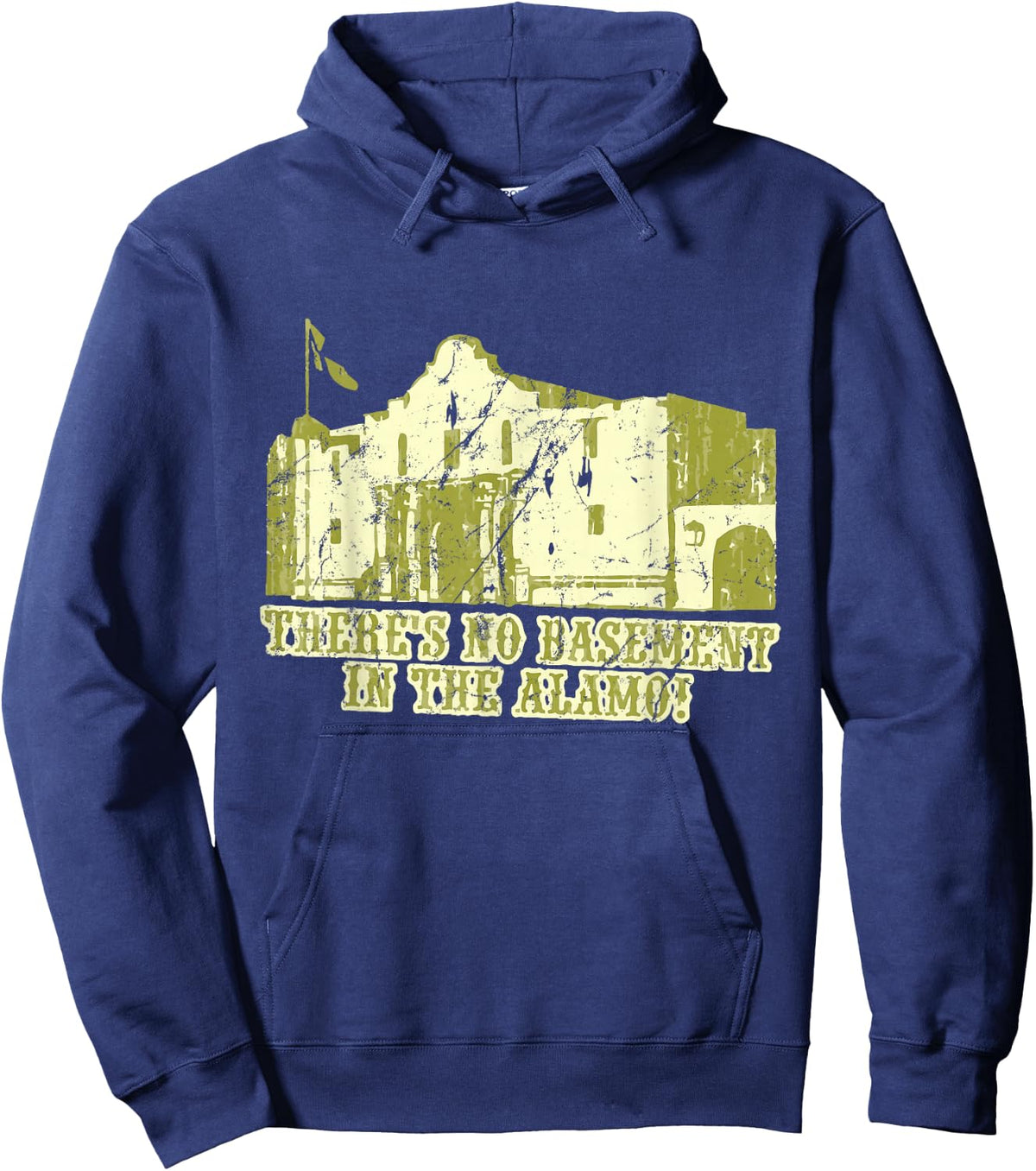 There's No Basement in The Alamo Hoodie - Hoodie | Navy