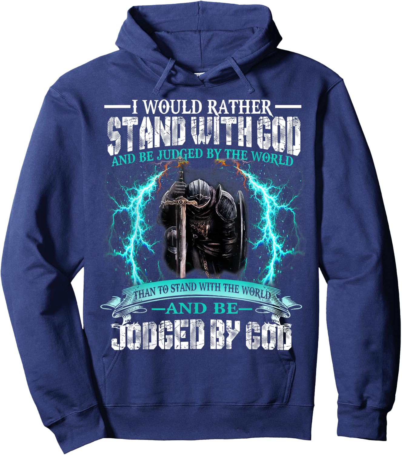 I Would Rather Stand With God Knight Templar Hoodie - Hoodie | Navy