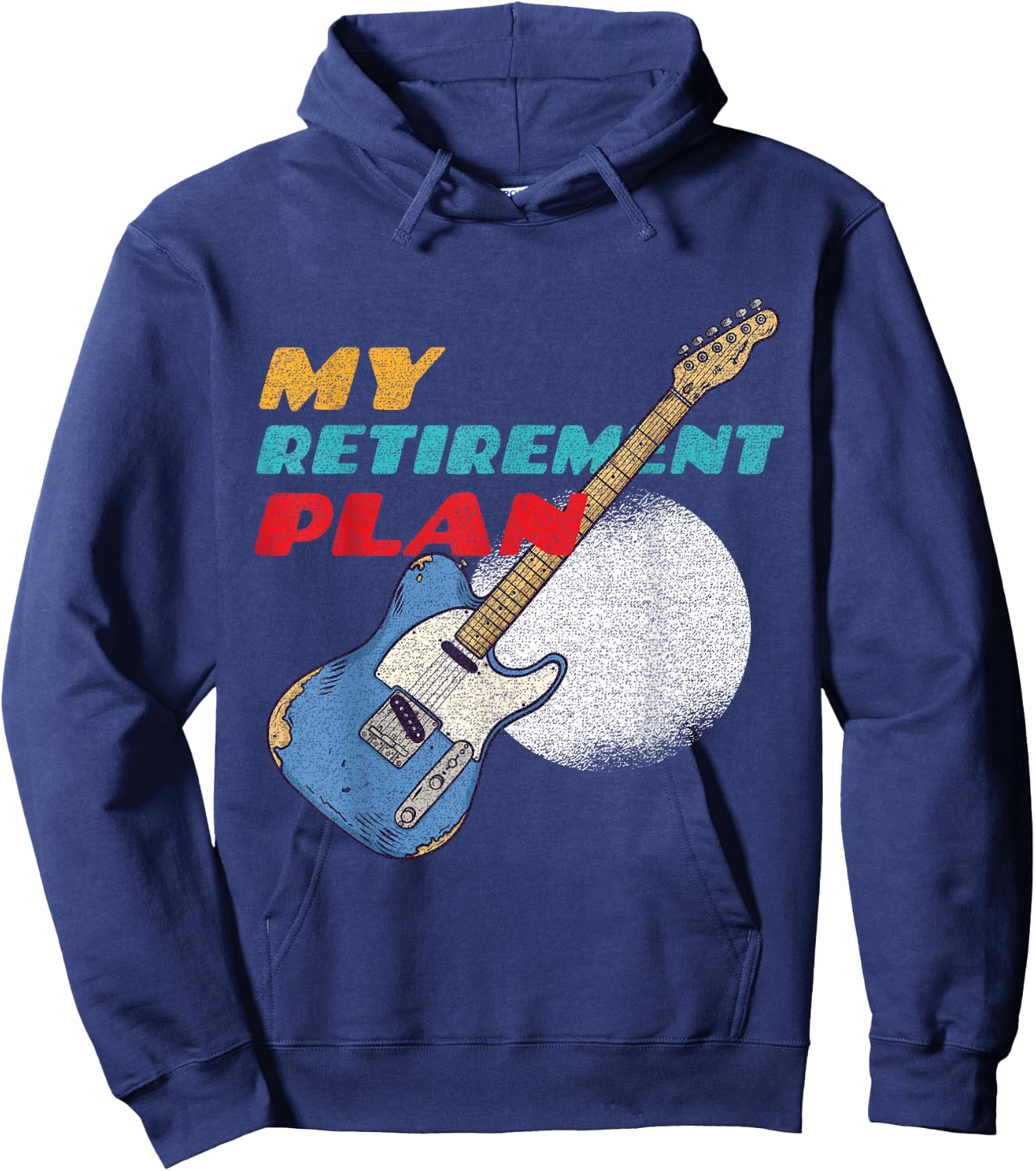 My Retirement Plan Guitar Hoodie - Hoodie | Navy