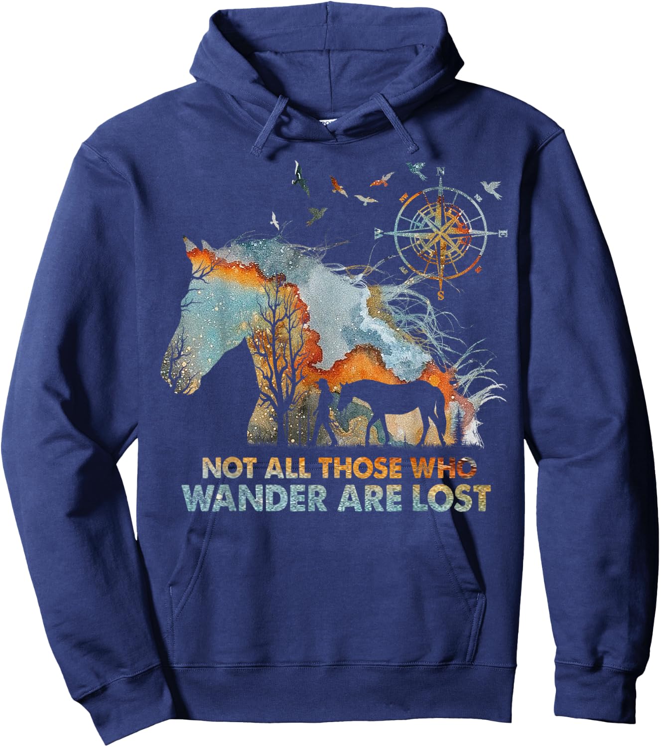 Not All Those Who Wander Are Lost Horse Riding Hoodie - Hoodie | Navy