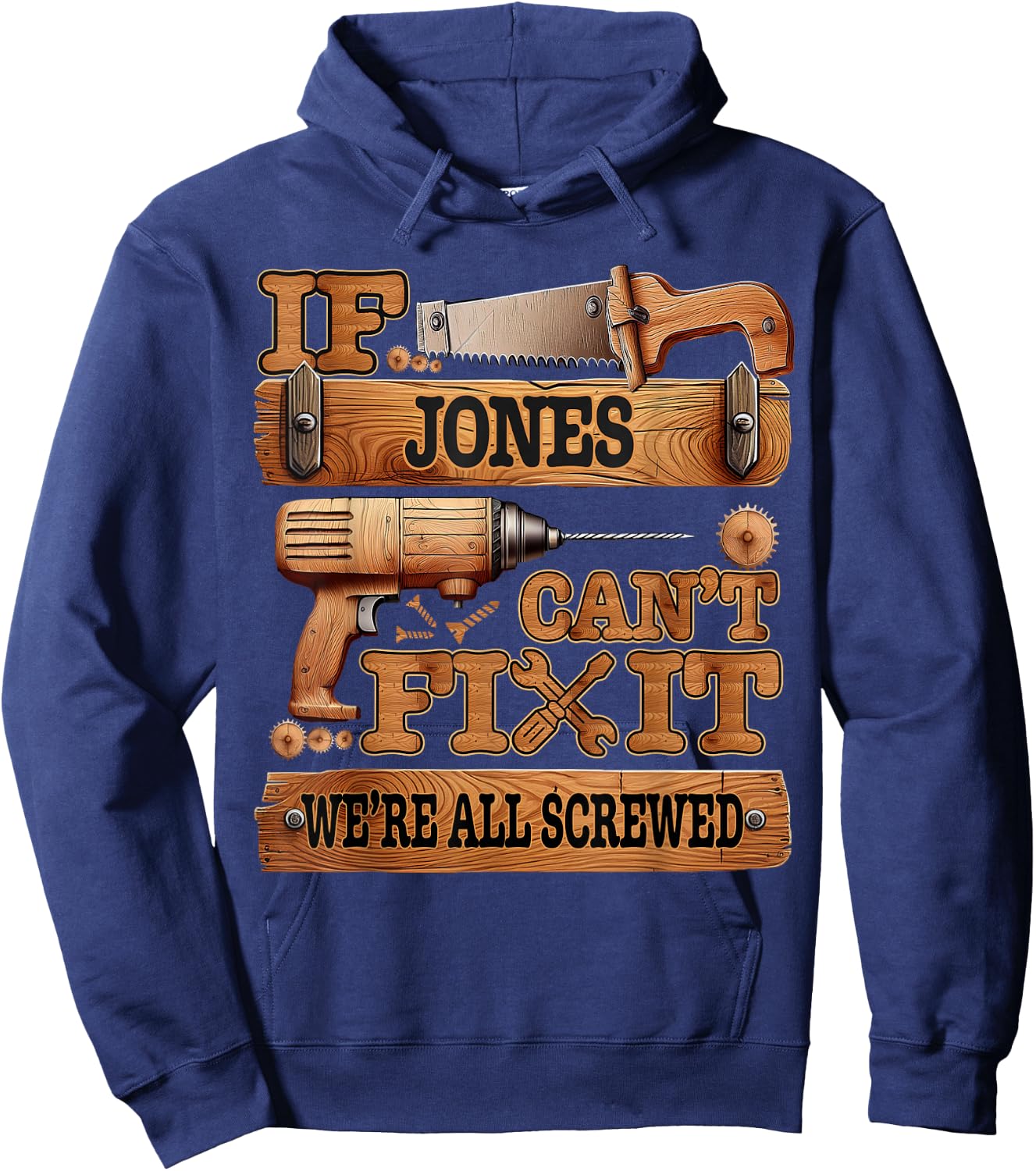 If They Can't Fix It We're All Screwed by If They Can't Fix It We're All Screwed - Adults - Short Sleeve - - Black - Small - Humorous Family Name - Casual/Fun Hoodie - Hoodie | Navy