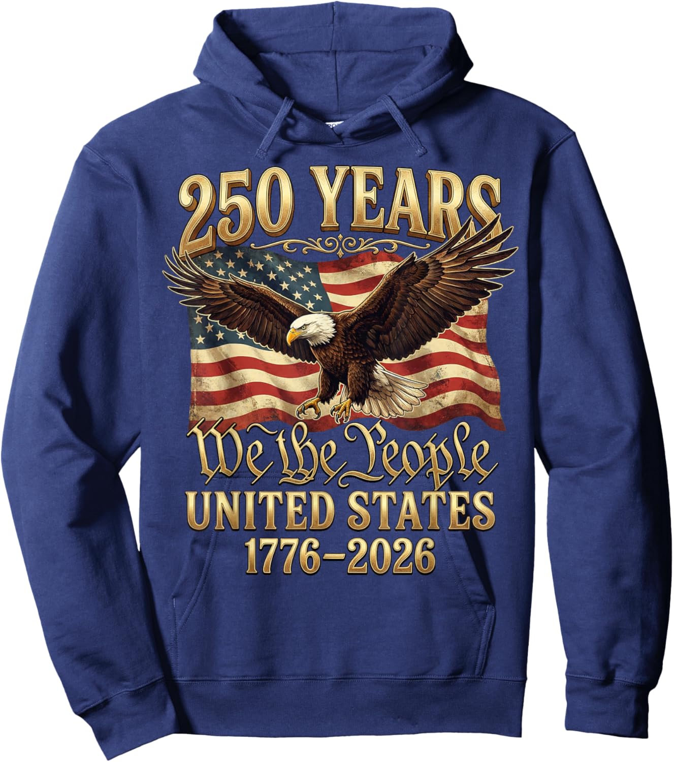 250 Years We The People USA 250th Anniversary Hoodie - Hoodie | Navy