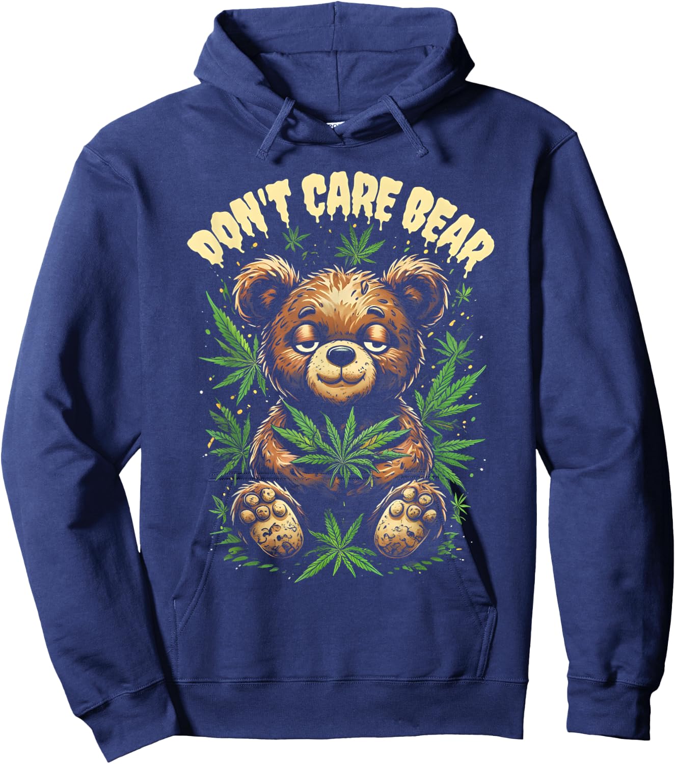Funny Bear Cannabis Design - Don’t Care Bear Hoodie - Hoodie | Navy