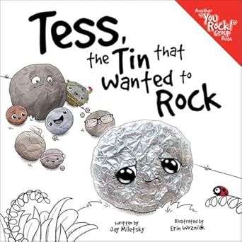 Tess, the Tin that Wanted to Rock