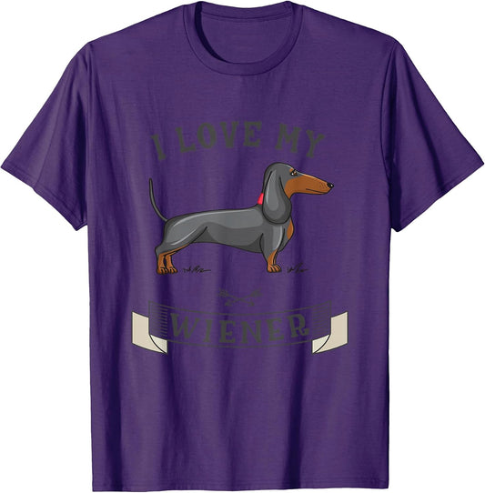 I LOVE MY WIENER, Dachshund Weiner Dog, Funny Dachshund