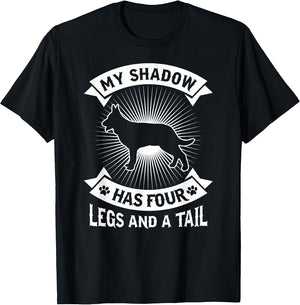 My Shadow Has 4 Legs And A Tail German Shepherd Dog
