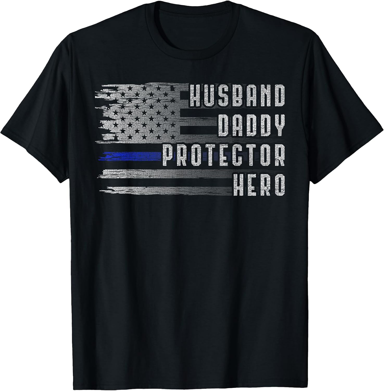 Husband Daddy Protector Hero Thin Blue Line Police Flag