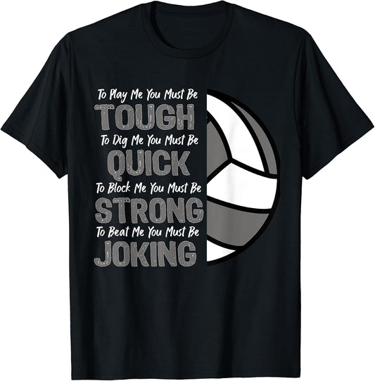 Girls & Volleyball Funny Inspirational Quote