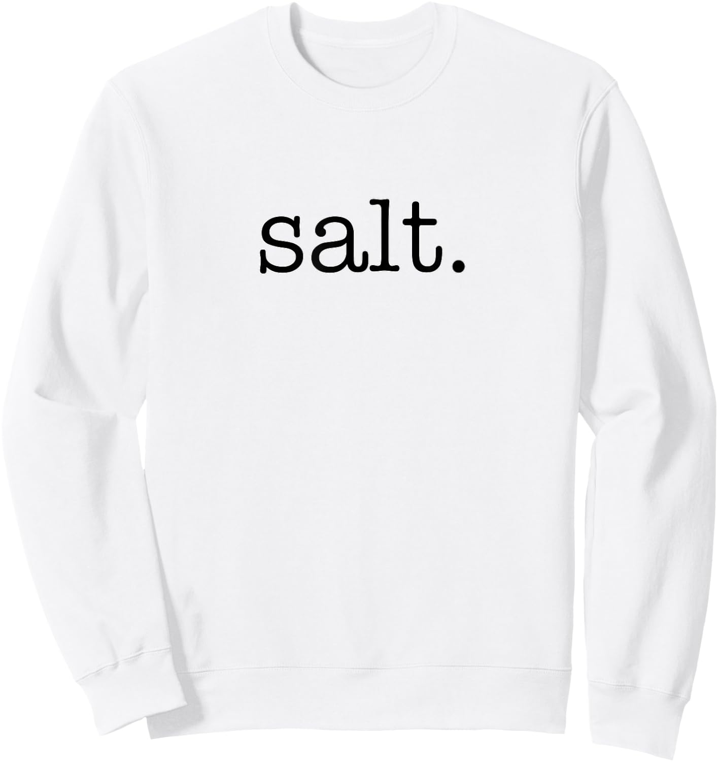 Halloween Shirt Outfit PINK HIMALAYAN SALT Costume Sweatshirt - Sweatshirt | White