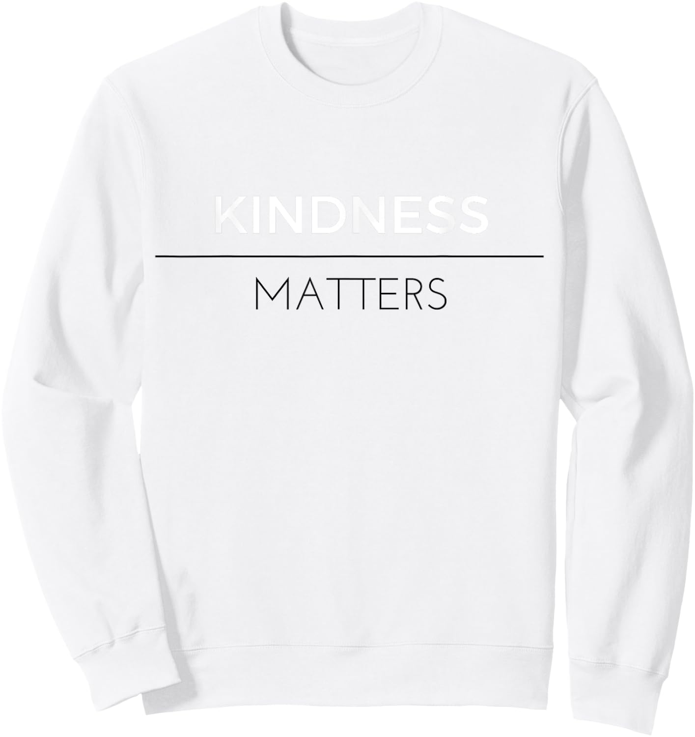 Kindness matters positive message Sweatshirt - Sweatshirt | White