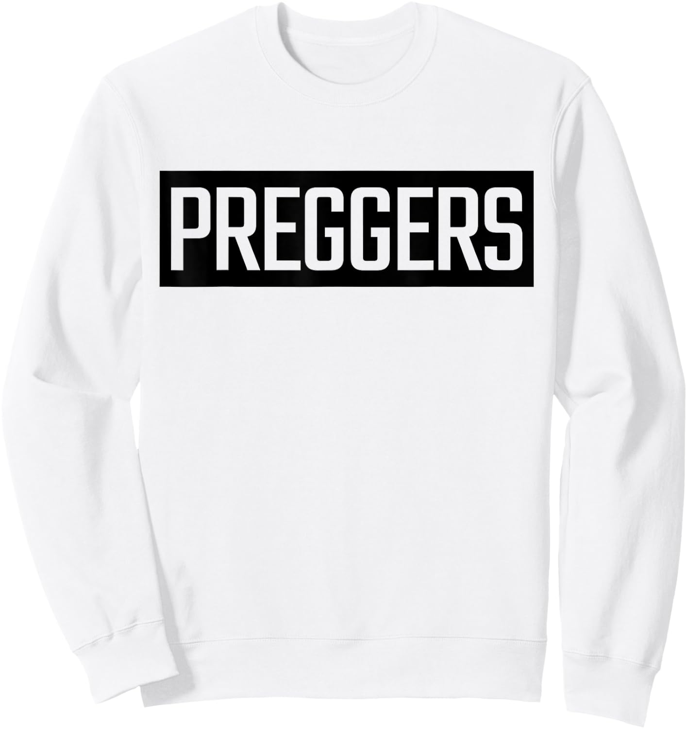 Preggers Sweatshirt - Sweatshirt | White